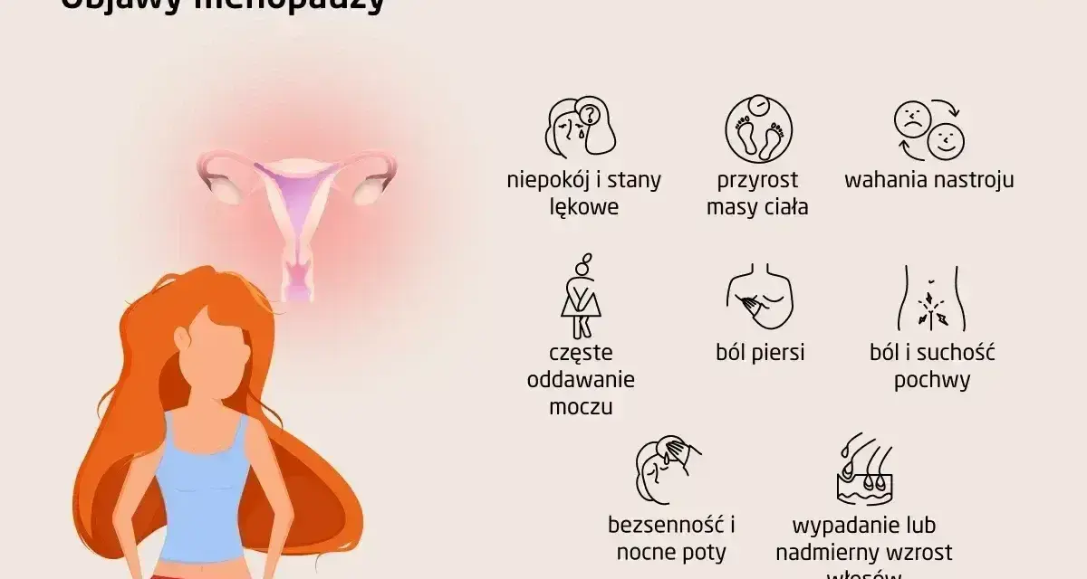 Objawy menopauzy: niepokój, przyrost masy ciała, wahania nastroju, ból piersi, ból i suchość pochwy, bezsenność, nocne poty, wypadanie włosów. HTZ co to?